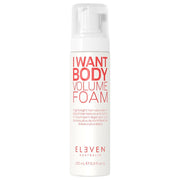 ELEVEN Australia I Want Body Volume Foam 200 ml