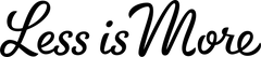 LESS IS MORE Logo